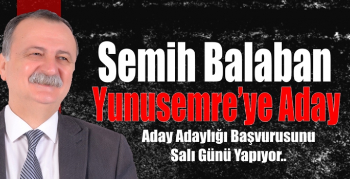 Balaban Yunusemre İçin Hazırlanıyor