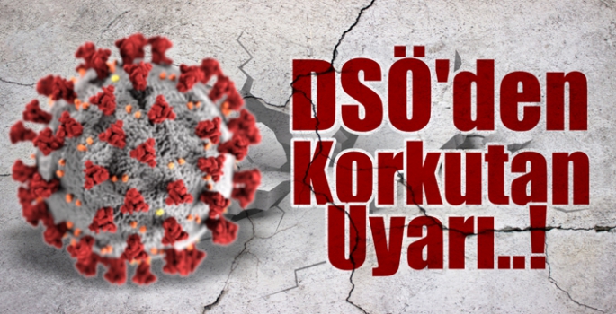 DSÖ’den Korkutan Uyarı!