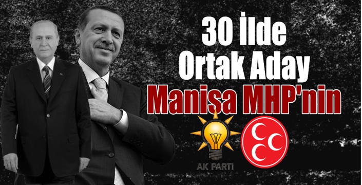 30 İlde Ortak Aday