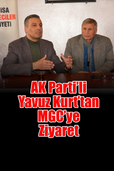 AK Parti’li Kurt’tan MGC’ye Ziyaret
