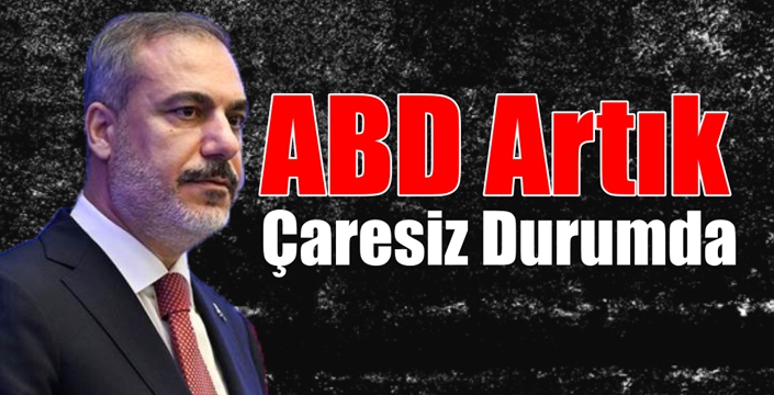 Artık Çaresiz Durumda