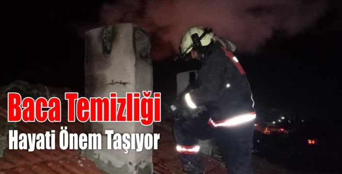 Baca Temizliği Hayati Önem Taşıyor