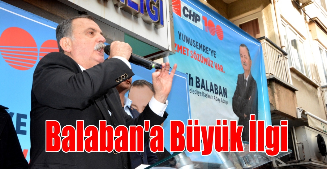 Balaban’a Büyük İlgi