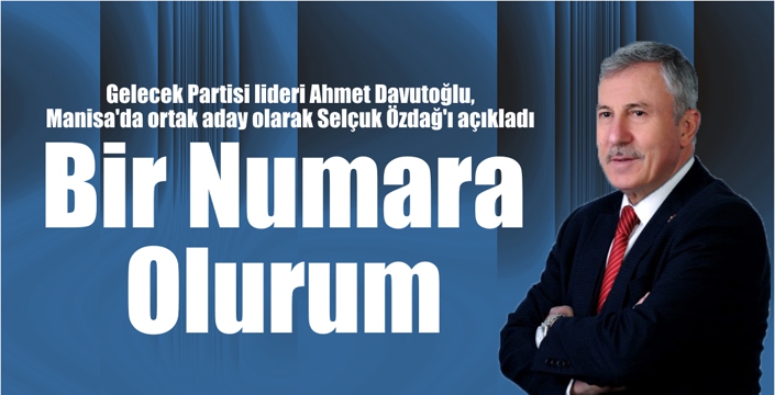 “Bir Numara Olurum“