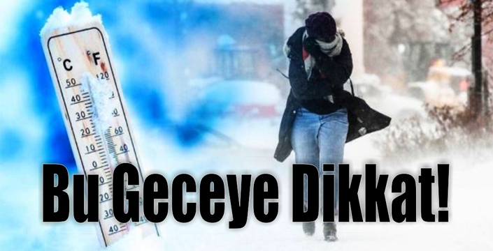 Bu Geceye Dikkat!