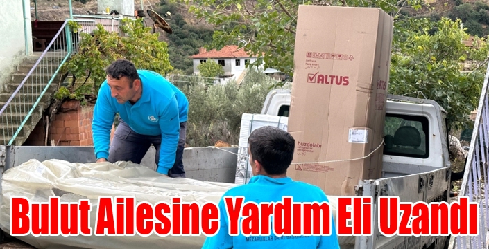 Bulut Ailesine Yardım Eli Uzandı