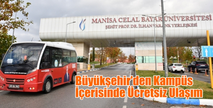 Büyükşehir’den Kampüs İçerisinde Ücretsiz Ulaşım