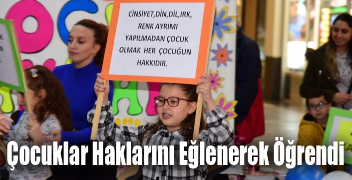 Çocuklar Haklarını Eğlenerek Öğrendi