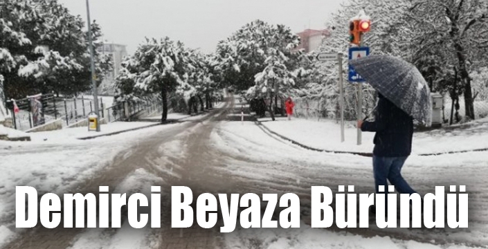 Demirci Beyaza Büründü