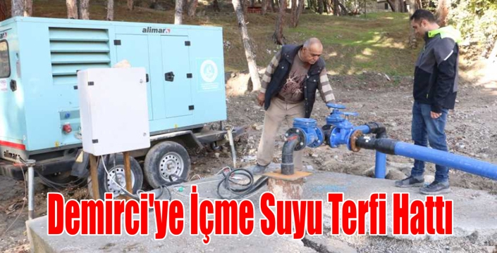 Demirci’ye İçme Suyu Terfi Hattı 