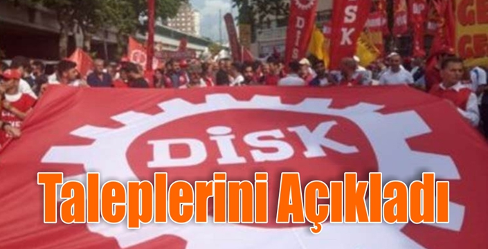 DİSK, Asgari Ücret Taleplerini Açıkladı