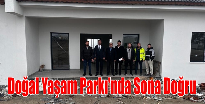 Doğal Yaşam Parkı’nda Sona Doğru