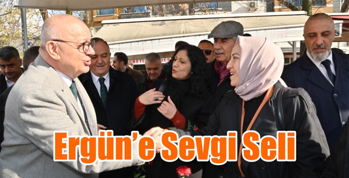 Ergün ‘e Sevgi Seli