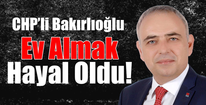 Ev Almak Hayal Oldu!