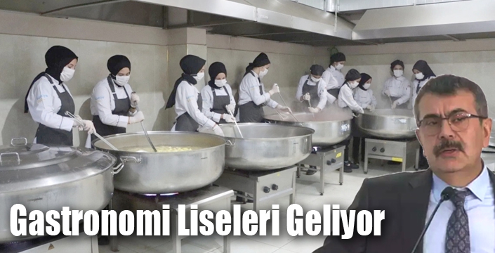 Gastronomi Liseleri Geliyor