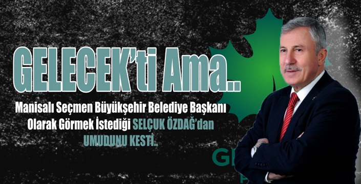 Gelecek’ti Ama..