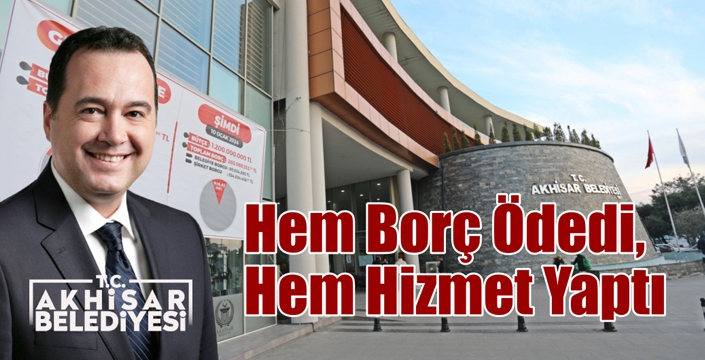 Hem Borç Ödedi, Hem Hizmet Yaptı