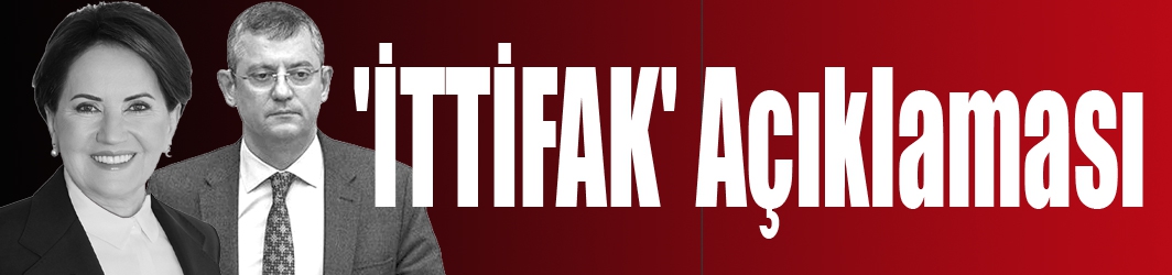 'İTTİFAK' Açıklaması