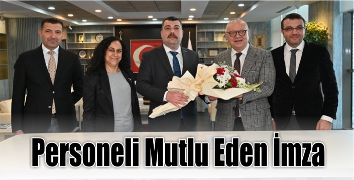 Personeli Mutlu Eden İmza