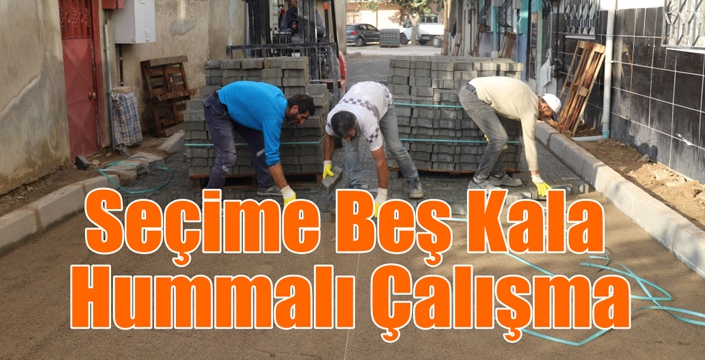 Seçime Beş Kala Hummalı Çalışma