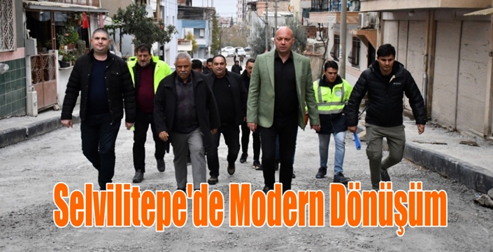 Selvilitepe'de Modern Dönüşüm