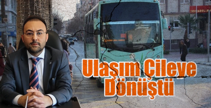 Ulaşım Çileye Dönüştü