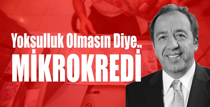 Yoksulluk Olmasın Diye..